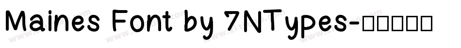Maines Font by 7NTypes字体转换